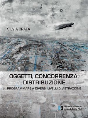 cover image of Oggetti, concorrenza, distribuzione. Programmare a diversi livelli di astrazione